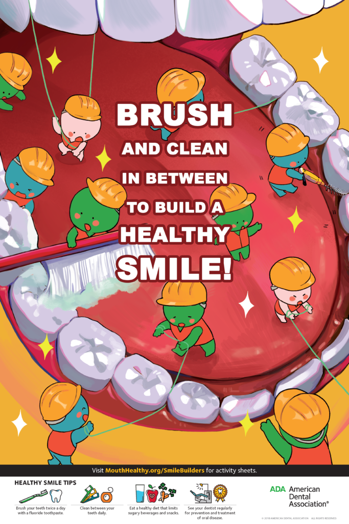 Brush and clean in between to build a healthy smile!