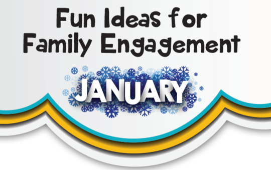 Fun Ideas for Family Engagement in January