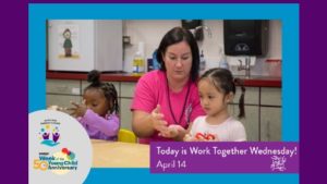 Week of the Young Child: Work Together Wednesday